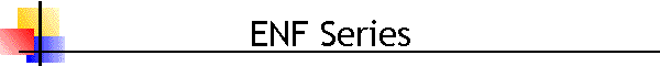 ENF Series